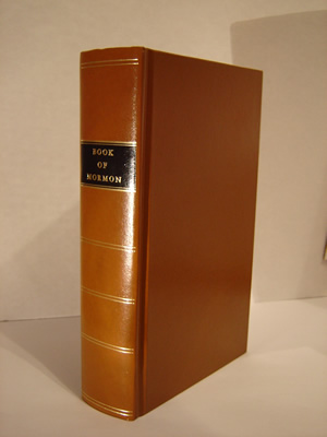 Replica of the 1830 Book of Mormon