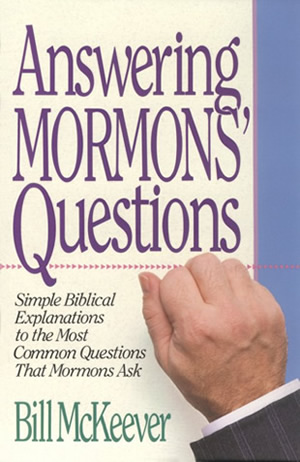 Answering Mormons' Questions