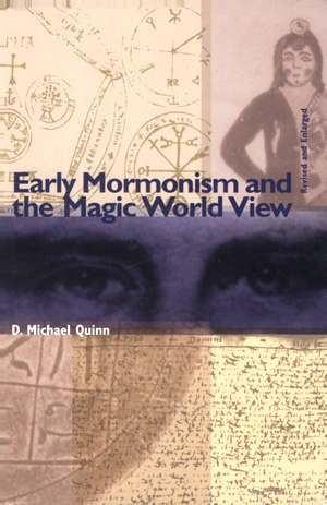 Early Mormonism and the Magic Worldview
